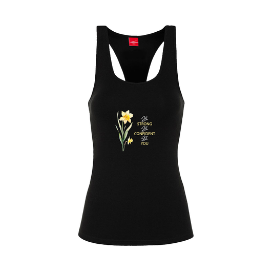 Be Strong, Be Confident, Be You - Ladies Racerback Vest