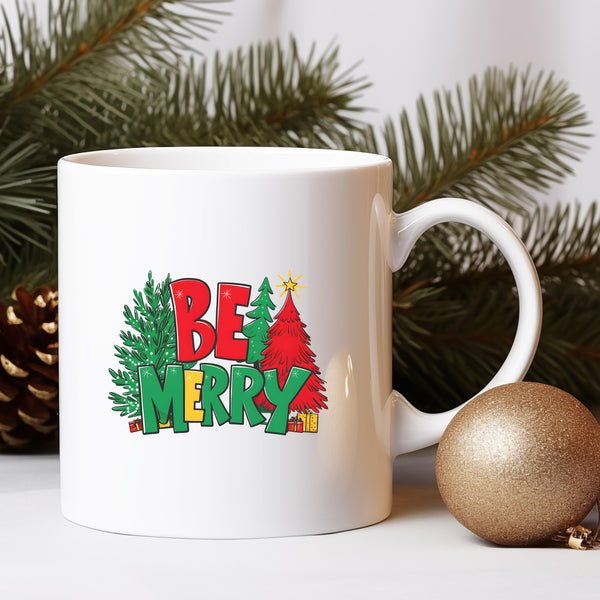 Be Merry Christmas Coffee Mug