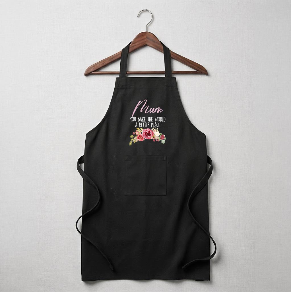 Personalised Apron - Mum you baked the world a better place (Black)