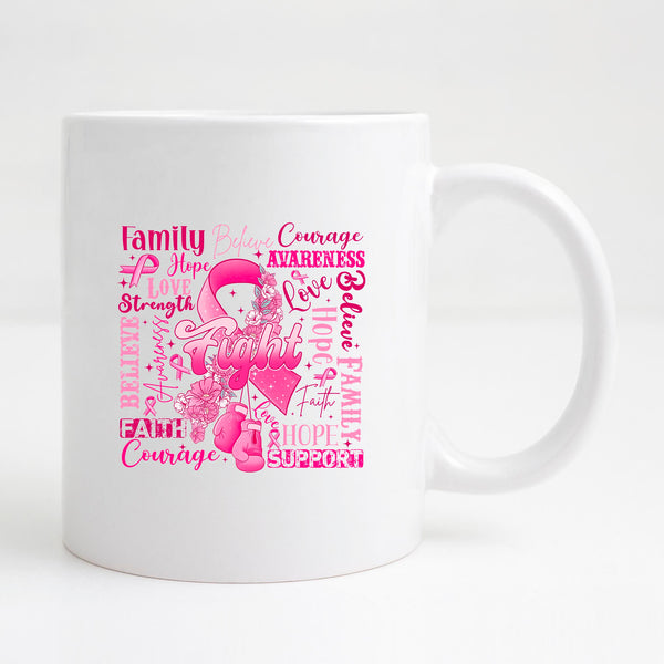 Fight Cancer Awareness - Coffee Mug