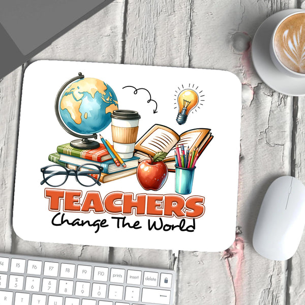 Mouse Pad - Teachers change the world