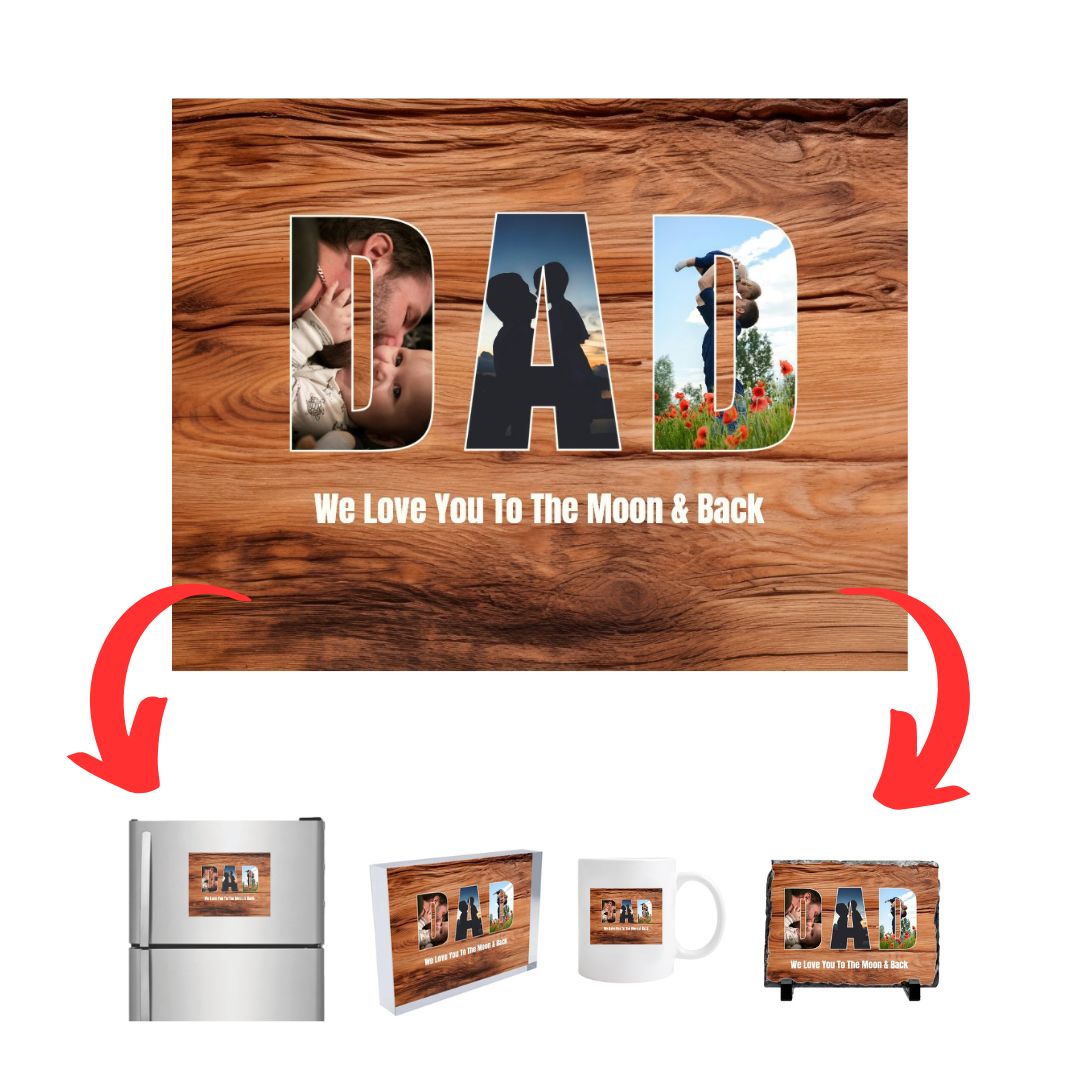DAD Photo Collage on Acrylic, Slate, Mug or Magnet