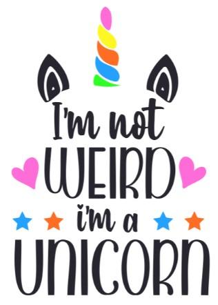 Girls: Set of 1 - I'm not Weird, I'm a Unicorn Canvas & More A4 Plain white 